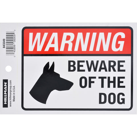 HILLMAN English White Beware Decal 4 in. H X 6 in. W (Pack of 6)
