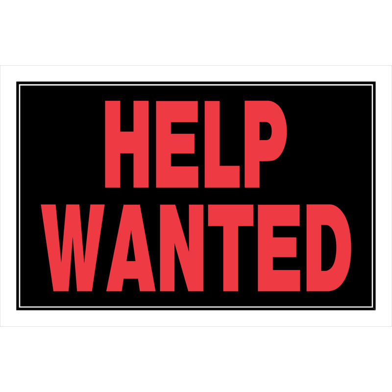 HILLMAN English Black Help Wanted Sign 8 in. H X 12 in. W (Pack of 6)